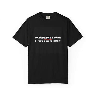 Fabulous Forever Tee | Custom Gift for Friends | Georgia Peache Fabulous Forever T-Shirt | Unisex Fashion Statement Tee | Birthday Gift Casual Shirt | Trendy Friends Gift Tee | Everyday Comfortable T-Shirt | Bold Graphic Unisex Shirt | Stylish Casual Cotton Tee | Confident Fashion Graphic Shirt | Durable Everyday Fashion Tee | Fabulous Forever Unisex Top

