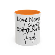 Love Never Leaves Mug | Inspirational Remembrance Coffee Cup | Memorial Gift Mug for Friends | Personalized Keepsake Mug | Sympathy Gift Ceramic Cup | Durable Inspirational Coffee Mug | 11oz 15oz Memory Mug | Heartfelt Coffee Cup Gift | Comforting Remembrance Mug | Positive Message Hot Drink Mug

